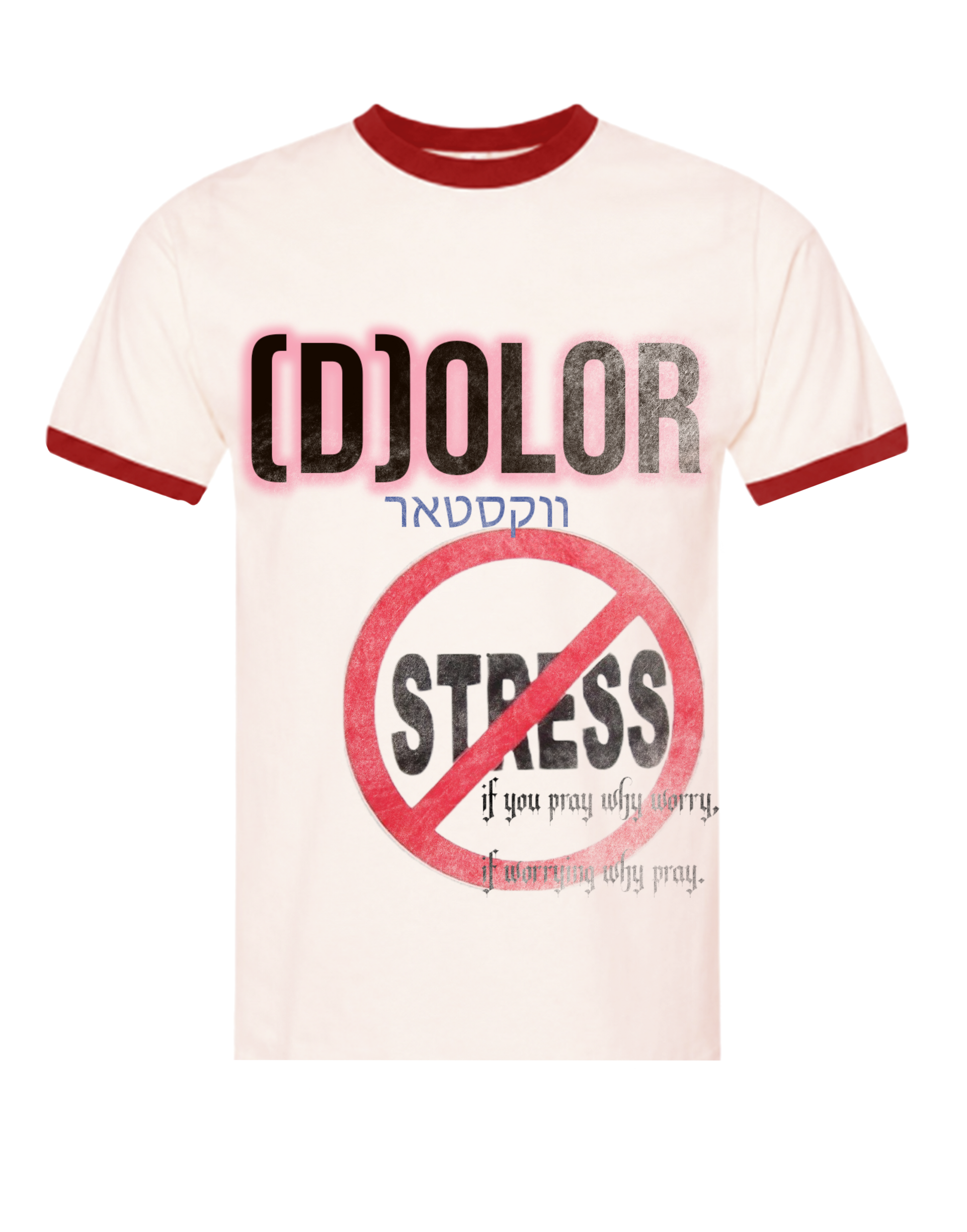 Red Dolor x Wockstarr “Pray Don’t Worry” Ringer Tee (Copy)